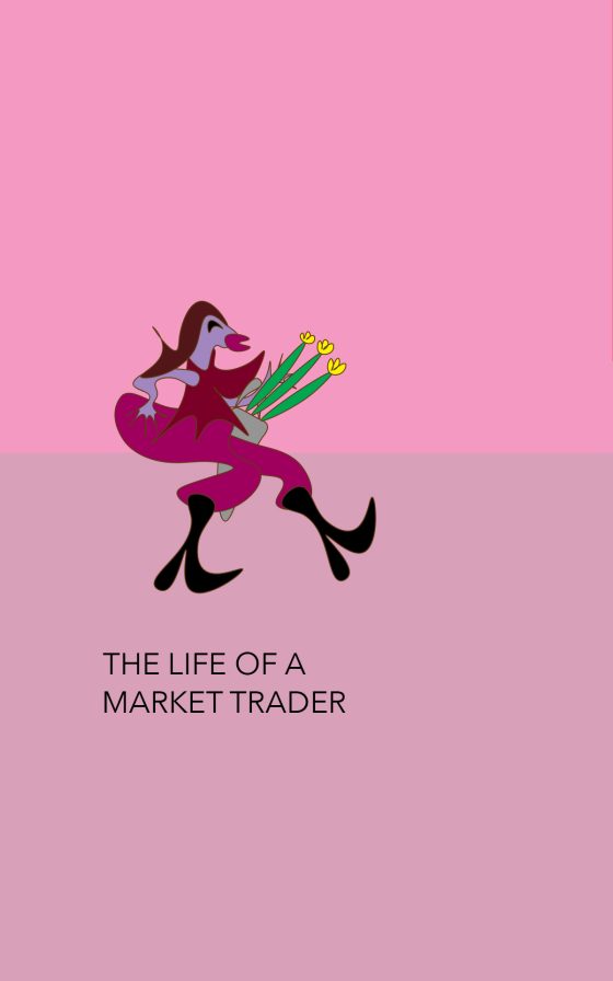 Graphic of woman with flowers caption The Life of a Market Trader