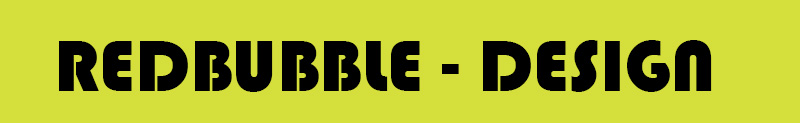 Redbubble link to designs