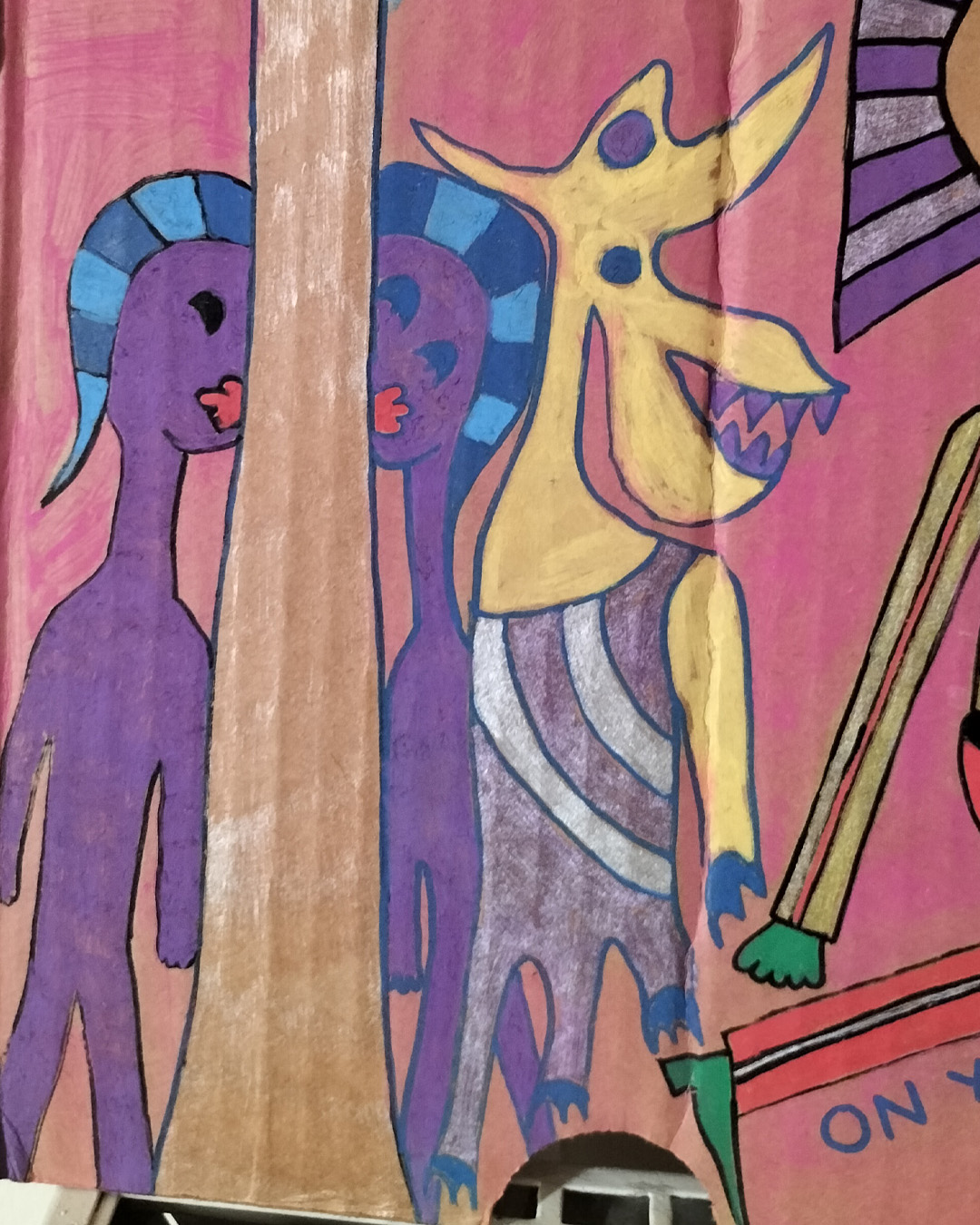 Art work on cardboard. One off. About A3 in size. Two round holes in the cardboard in the top third, one each side of the cardboard. Background: pink paint. A mix of people some merging into one. Cats legs become the hair above faces. A man on his knees is being kissed by a bird where the beak is like a whistle and the words underneath the man’s legs read On your marks. Pram Face are the words above a woman pushing a baby in a pram and the pram wheels are the eyes of a face. There is a fish above the woman pushing the pram. Fantasy figures. Two purple figures with blue two tone hair are peeping out from behind a tree trunk and there is a kind of animal next to them in some kind of full body leotard outfit perfect for sport. One figure bends over and the long blonde hair (seen from the back) is then the skirt of another figure. One off art work.